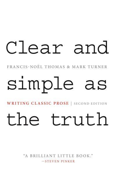 Clear and Simple As the Truth