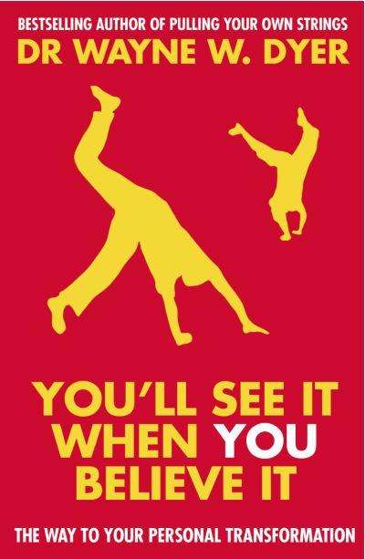 You'll See it When You Believe it
