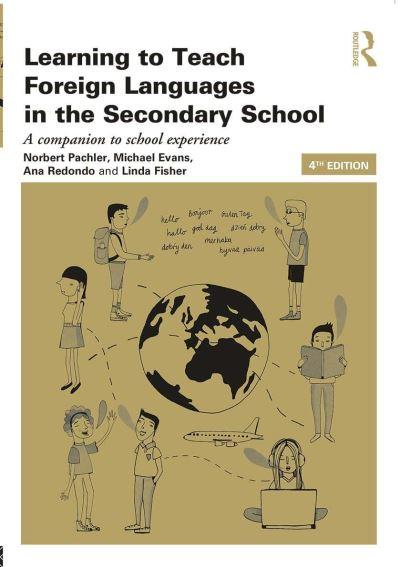 Learning To Teach Foreign Languages in the Secondary School