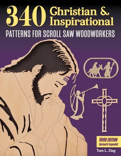 340 Christian & Inspirational Patterns For Scroll Saw Woodwo