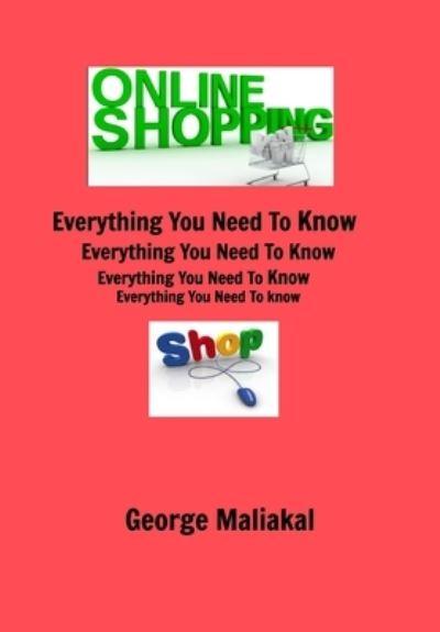 Online Shopping - Everything You Need To Know.