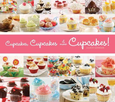 Cupcakes, Cupcakes & More Cupcakes