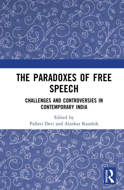 The Paradoxes of Free Speech