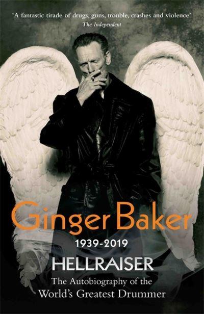 Ginger Baker, Hellraiser