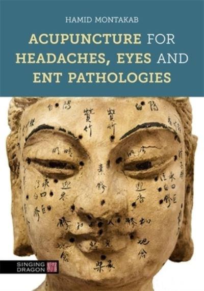 Acupuncture For Headaches, Eyes and ENT Pathologies