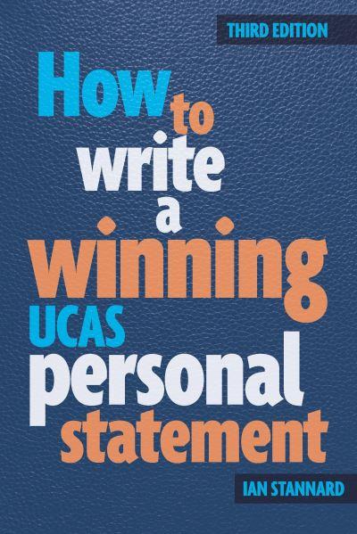 How To Write a Winning UCAS Personal Statement