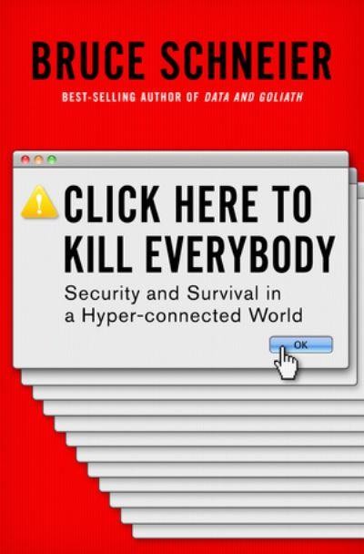 Click Here To Kill Everybody