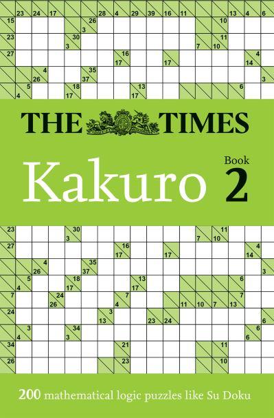 The Times Kakuro Book 2