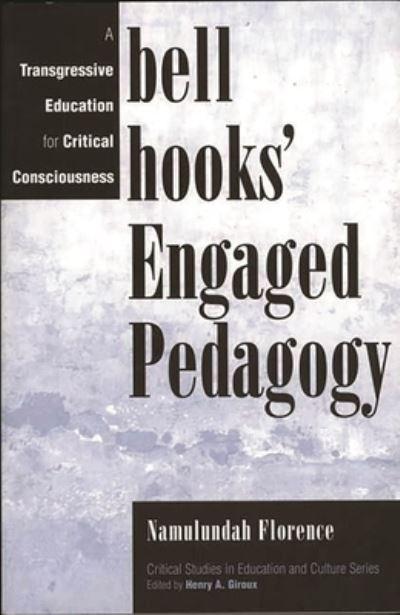 Bell Hooks' Engaged Pedagogy
