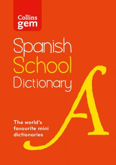 Spanish School Dictionary