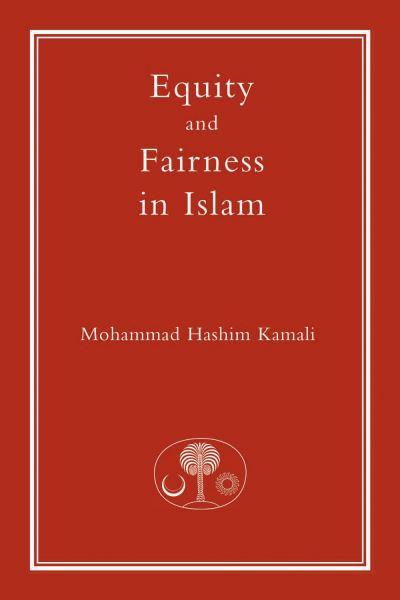 Equity and Fairness in Islam