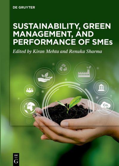 Sustainability, Green Management, and Performance of SMEs