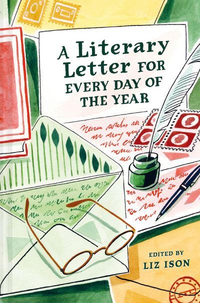 A Literary Letter For Every Day of the Year