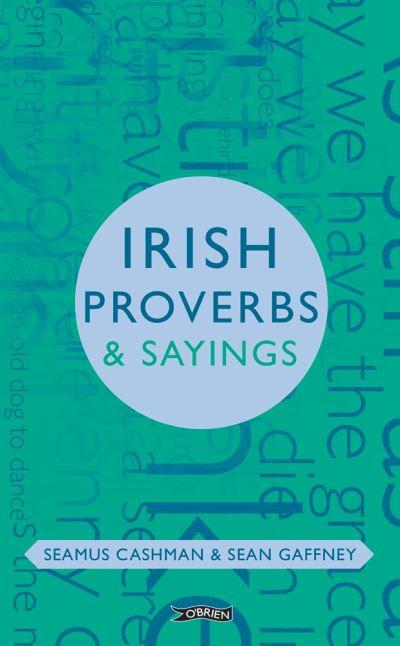 Irish Proverbs & Sayings