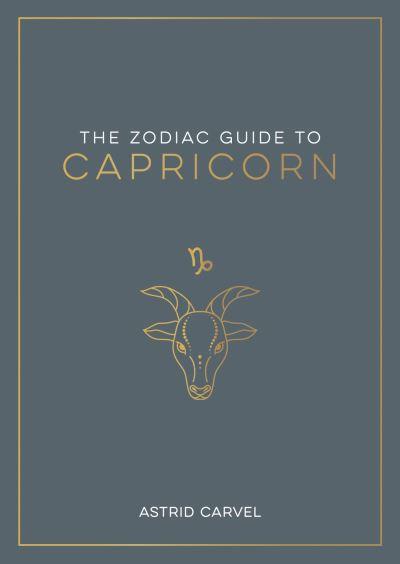 The Zodiac Guide To Capricorn