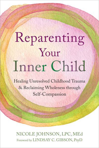 Reparenting Your Inner Child
