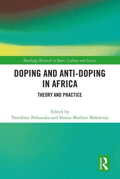 Doping and Anti-Doping in Africa
