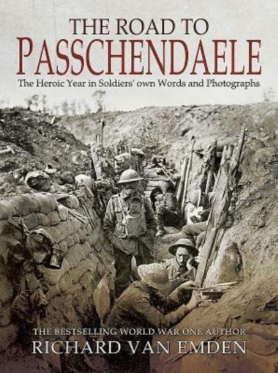 The Road To Passchendaele