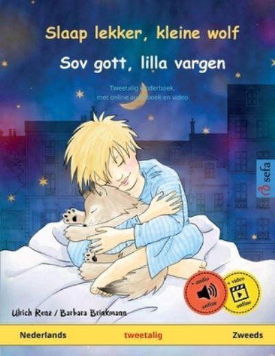 Slaap Lekker, Kleine Wolf - Sov Gott, Lilla Vargen (Nederlan
