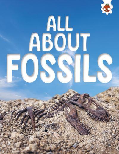 All About Fossils