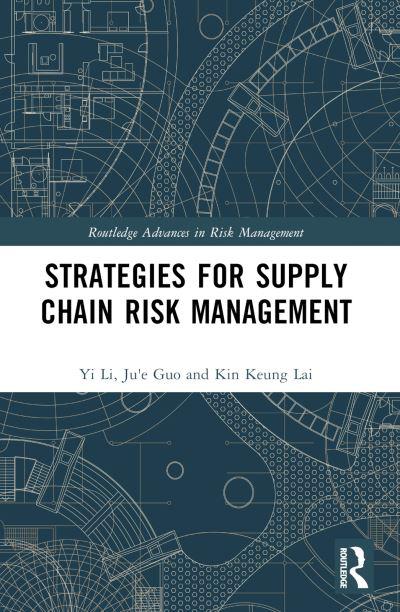 Strategies For Supply Chain Risk Management