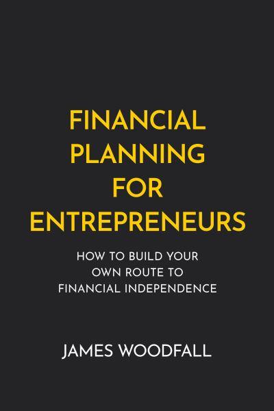 Financial Planning For Entrepreneurs