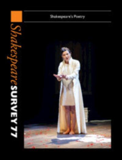 Shakespeare Survey. 77 Shakespeare's Poetry