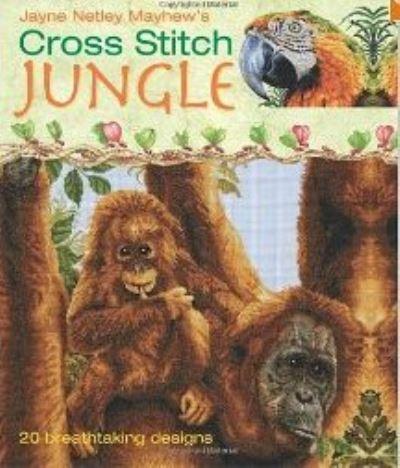 Jayne Netley Mayhew's Cross Stitch Jungle
