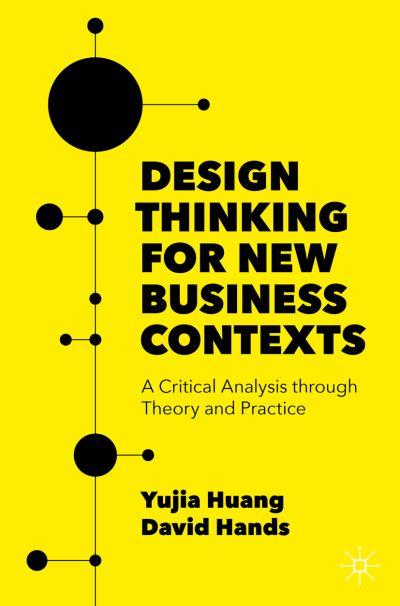Design Thinking For New Business Contexts