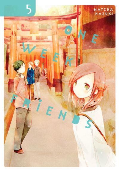 One Week Friends. 5