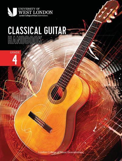 London College of Music Classical Guitar Handbook 2022. Grade 4