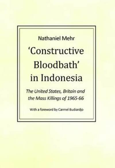 'Constructive Bloodbath' in Indonesia