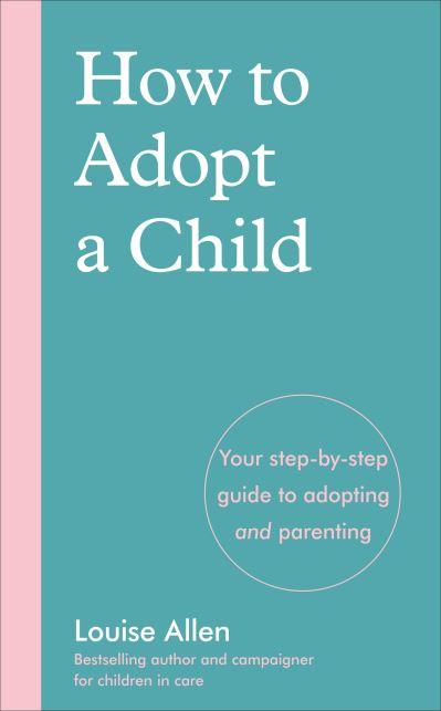 How To Adopt a Child