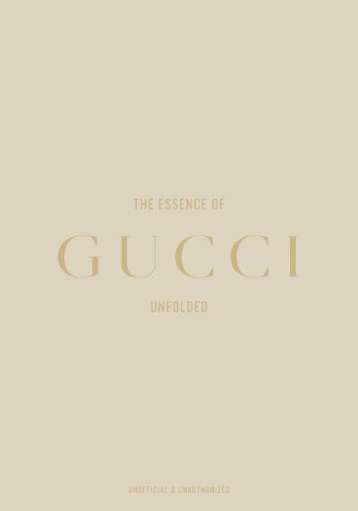 The Essence of Gucci