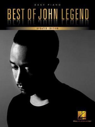 Best Of John Legend - 2017 Edition (Easy Piano)