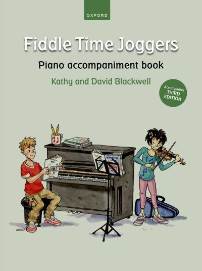 Fiddle Time Joggers Piano Accompaniment Book (For Third Edition)