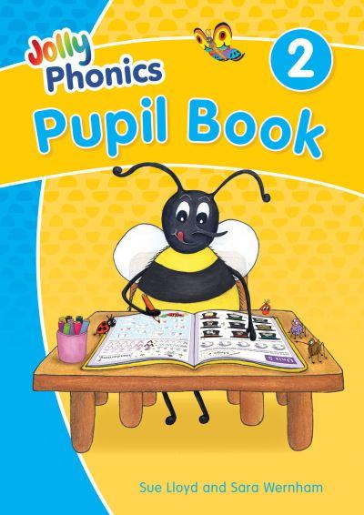 Jolly Phonics. Pupil Book 2