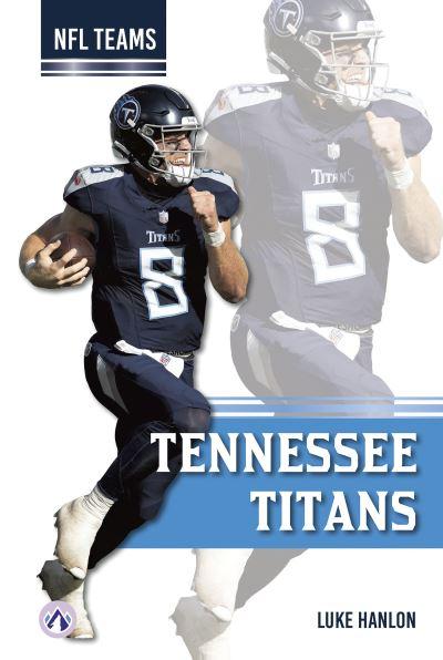 Tennessee Titans. Hardcover