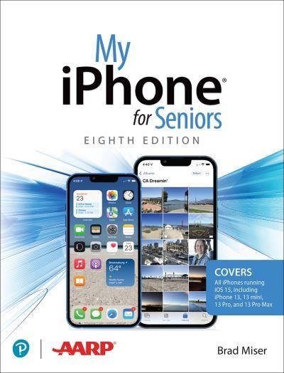 My IPhone For Seniors