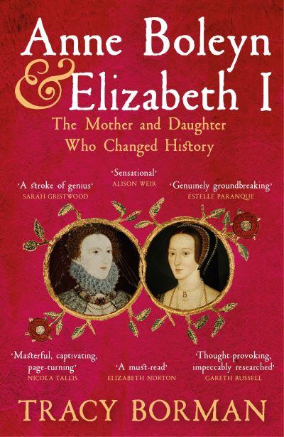 Anne Boleyn &#38; Elizabeth I