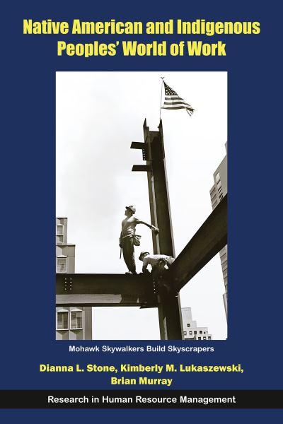 Native American and Indigenous Peoples' World of Work