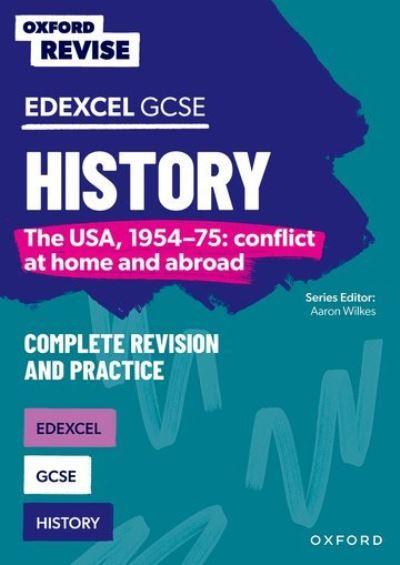 Edexcel GCSE History. The USA, 1954-75