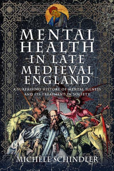 Mental Health in Late Medieval England
