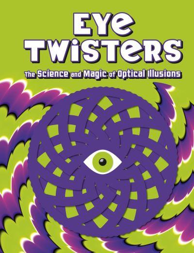 Eye Twisters