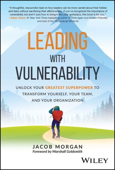 Leading With Vulnerability