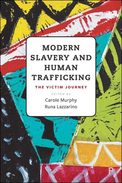 Modern Slavery and Human Trafficking