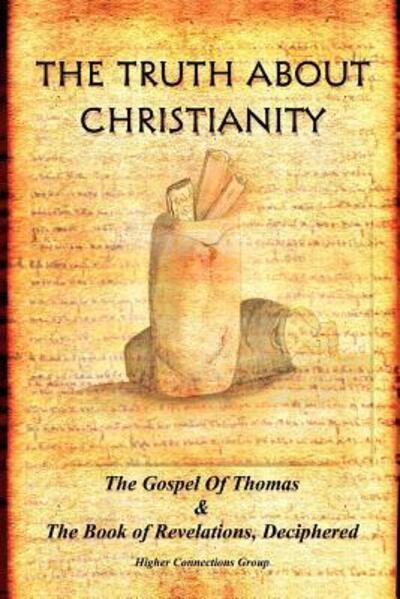 The Truth About Christianity