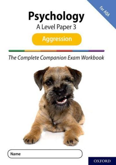 Psychology. A Level, Paper 3 Agression