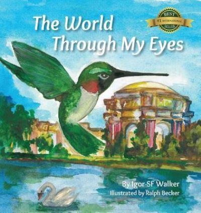 The World Through My Eyes