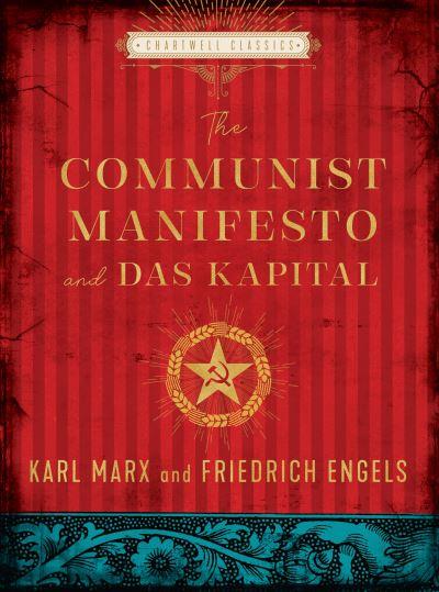 The Communist Manifesto and Das Kapital